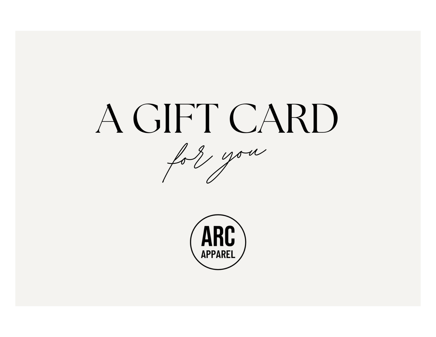 ARC Apparel Gift Card